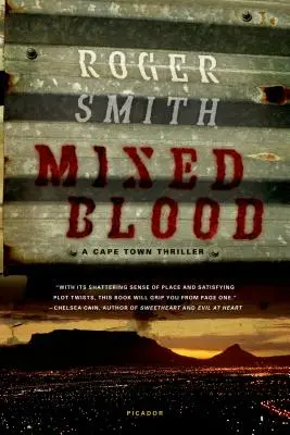 Zmiešaná krv: Thriller z Kapského mesta - Mixed Blood: A Cape Town Thriller