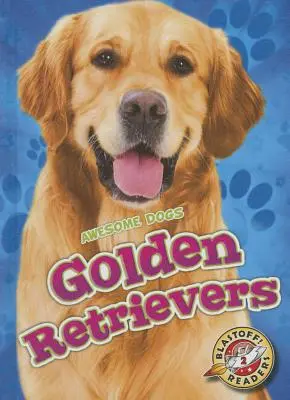 Zlatí retrieveri Zlatí retrieveri - Golden Retrievers Golden Retrievers