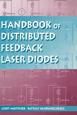 Príručka laserových diód s distribuovanou spätnou väzbou - Handbook of Distributed Feedback Laser Diodes