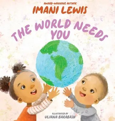 Svet ťa potrebuje - The World Needs You