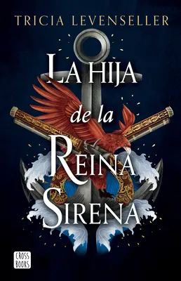 La Hija de la Reina Sirena (La Hija del Rey Pirata 2) / Dcéra kráľovnej sirén - La Hija de la Reina Sirena (La Hija del Rey Pirata 2) / Daughter of the Siren Queen