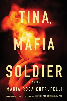 Tina, mafiánsky vojak - Tina, Mafia Soldier