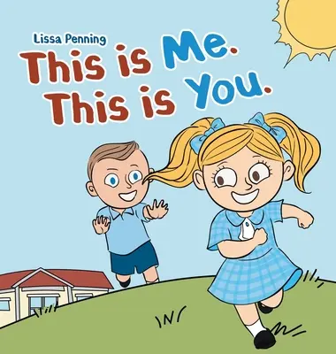 To som ja. Toto si ty. - This is Me. This is You.