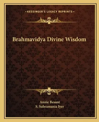 Brahmavidya Božská múdrosť - Brahmavidya Divine Wisdom