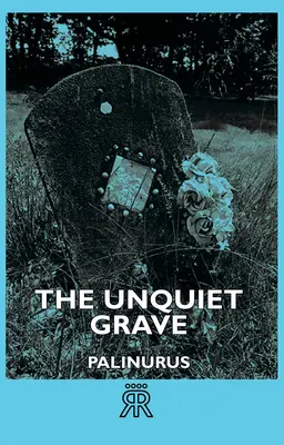 Nekľudný hrob - The Unquiet Grave