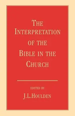 Výklad Biblie v cirkvi - The Interpretation of the Bible in the Church