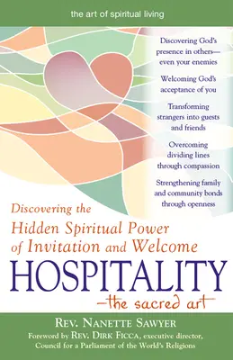 Pohostinnosť - posvätné umenie: Objaviť skrytú duchovnú silu pozvania a prijatia - Hospitality--The Sacred Art: Discovering the Hidden Spiritual Power of Invitation and Welcome