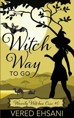 Čarodejnícka cesta - Witch Way to Go