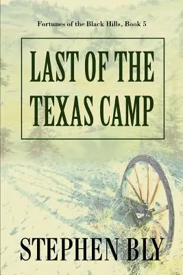 Posledný z texaského tábora - Last of the Texas Camp