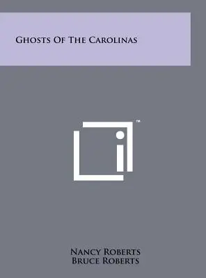 Strašidlá Karolíny - Ghosts of the Carolinas