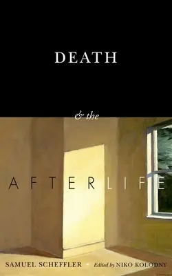 Smrť a posmrtný život - Death and the Afterlife