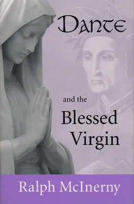 Dante a Panna Mária - Dante and the Blessed Virgin
