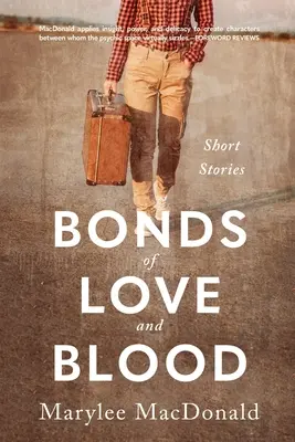 Puto lásky a krvi: Krátke príbehy - Bonds of Love and Blood: Short Stories