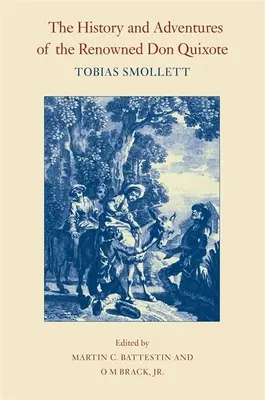 Dejiny a dobrodružstvá slávneho Dona Quijota - The History and Adventures of the Renowned Don Quixote