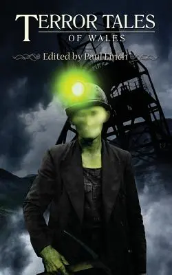 Hrôzostrašné príbehy z Walesu - Terror Tales of Wales