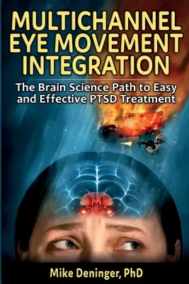 Multikanálová integrácia očných pohybov - Multichannel Eye Movement Integration