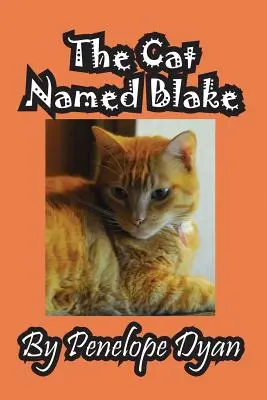 Kocúr menom Blake - The Cat Named Blake