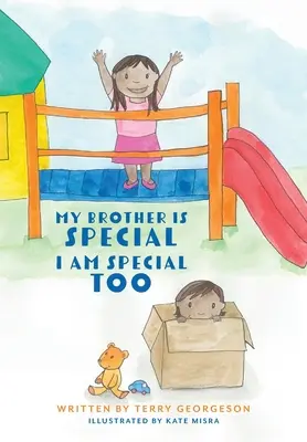 Môj brat je výnimočný. Aj ja som výnimočný. - My Brother is Special. I am Special Too.