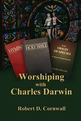 Uctievanie s Charlesom Darwinom - Worshiping with Charles Darwin