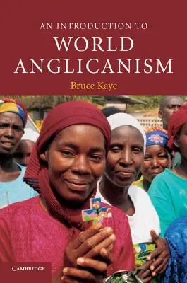 Úvod do svetového anglikanizmu - An Introduction to World Anglicanism