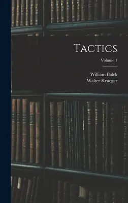Taktika; zväzok 1 - Tactics; Volume 1