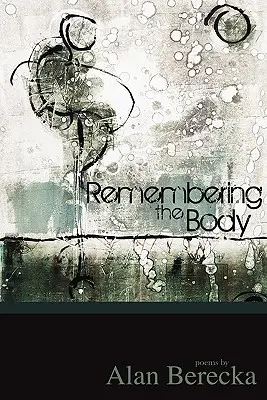 Pamäť tela - Remembering the Body