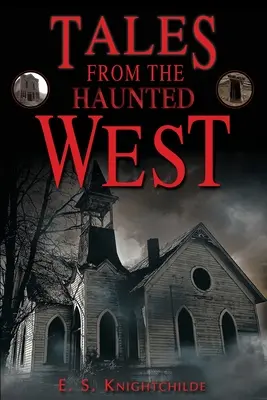 Príbehy zo strašidelného západu - Tales from the Haunted West