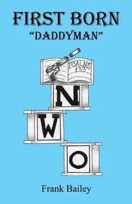Prvorodený - Daddyman - First Born - Daddyman