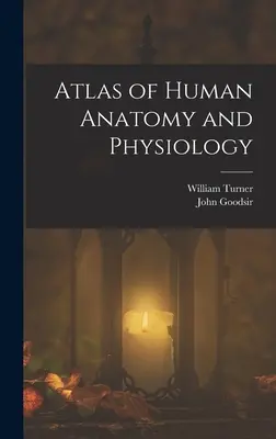 Atlas anatómie a fyziológie človeka - Atlas of Human Anatomy and Physiology