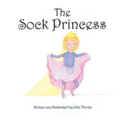 Ponožková princezná - The Sock Princess