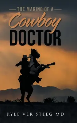 Ako sa robí kovbojský lekár - The Making of a Cowboy Doctor