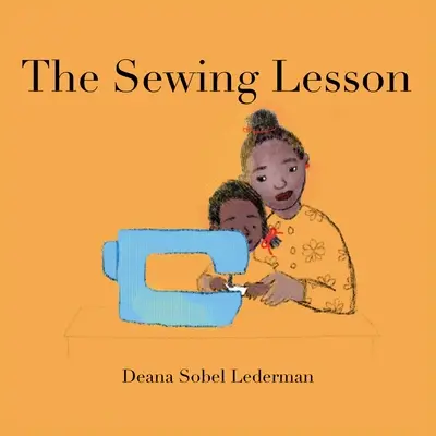 Lekcia šitia - The Sewing Lesson