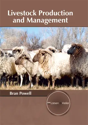 Živočíšna výroba a manažment - Livestock Production and Management