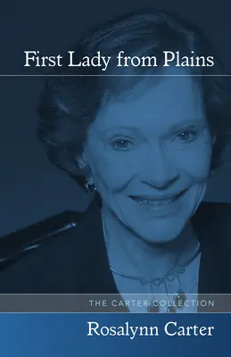 Prvá dáma z planín - First Lady from Plains