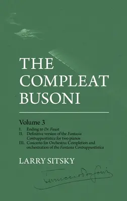 The Compleat Busoni, zväzok 3 - The Compleat Busoni, Volume 3