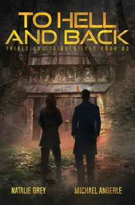 Do pekla a späť: Séria Kurtherian Gambit - To Hell And Back: A Kurtherian Gambit Series