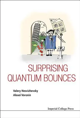 Prekvapivé kvantové odrazy - Surprising Quantum Bounces