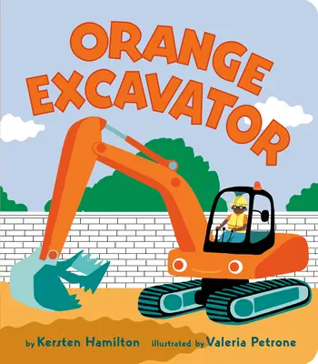 Oranžový bager - Orange Excavator