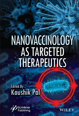 Nanovakcinológia ako cielená terapia - Nanovaccinology as Targeted Therapeutics