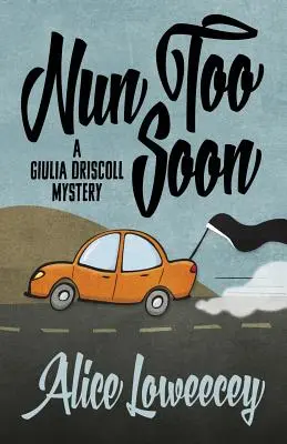 Mníška príliš skoro - Nun Too Soon