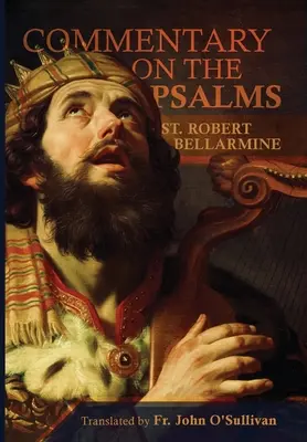 Komentár ku knihe Žalmov - A Commentary on the Book of Psalms