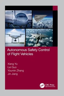 Autonómne riadenie bezpečnosti letových vozidiel - Autonomous Safety Control of Flight Vehicles