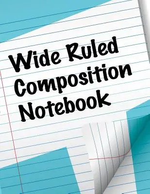 Kompozičný zošit so širokými riadkami - Wide Ruled Composition Notebook