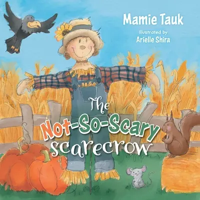 Nie príliš strašidelný strašiak - The Not-So-Scary Scarecrow