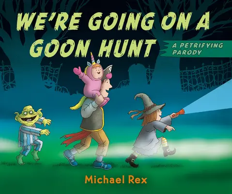 Ideme na lov hlupákov - We're Going on a Goon Hunt