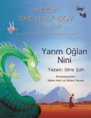 Neem the Half-Boy: Dvojjazyčné anglicko-turecké vydanie - Neem the Half-Boy: Bilingual English-Turkish Edition