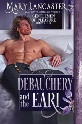 Zhýralosť a gróf - Debauchery and the Earl