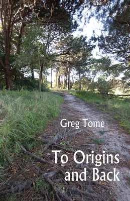 K počiatkom a späť - To Origins and Back