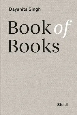 Dayanita Singh: Stavba knihy - Dayanita Singh: Book Building