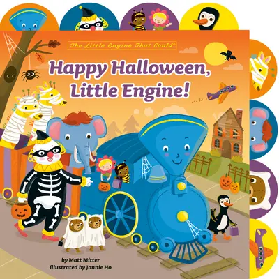Happy Halloween, Little Engine! A Tabbed Board Book: A Tabbed Board Book - Happy Halloween, Little Engine!: A Tabbed Board Book